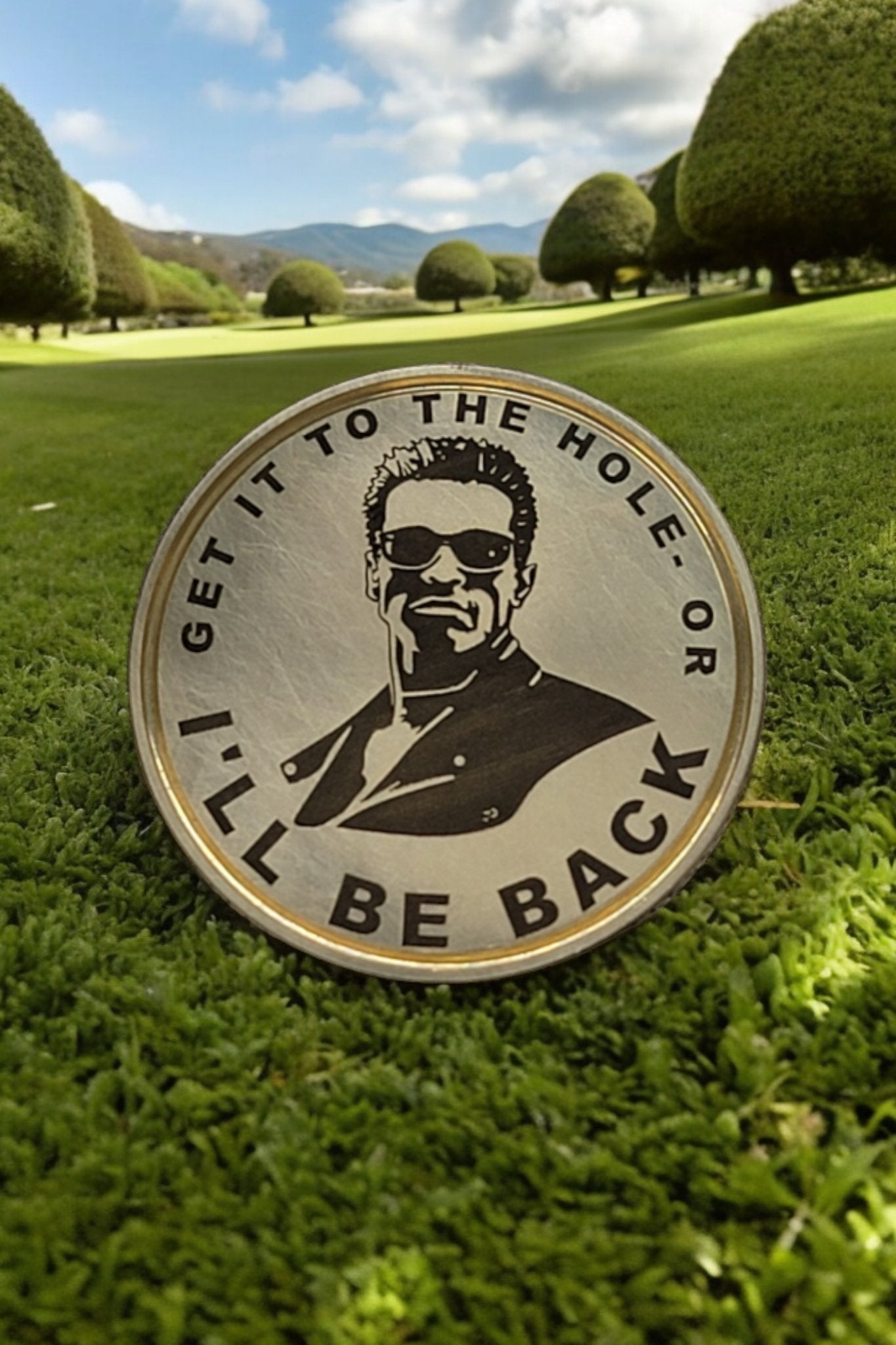 I'll Be Back - CNC Machined Laser Engraved Solid Brass Golf Ball Marker - River Valley Laser Works