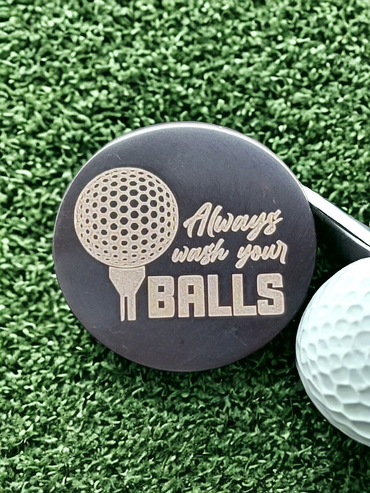 "Always Wash Your Balls" Laser Engraved Stainless Steel Novelty Golf Ball Marker