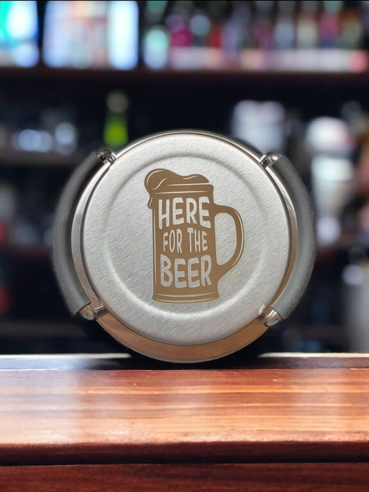 "Here For The Beer" Laser Engraved Stainless Steel Coaster Set- Six Coasters with Holder