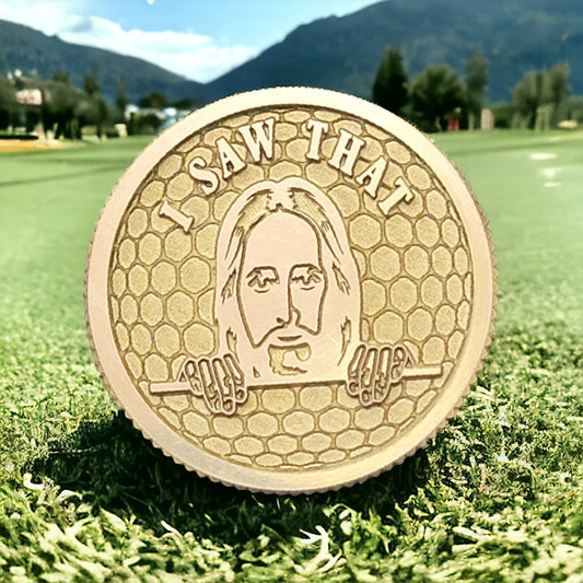 "I Saw That" CNC Machined Laser Engraved Solid Brass Golf Ball Marker