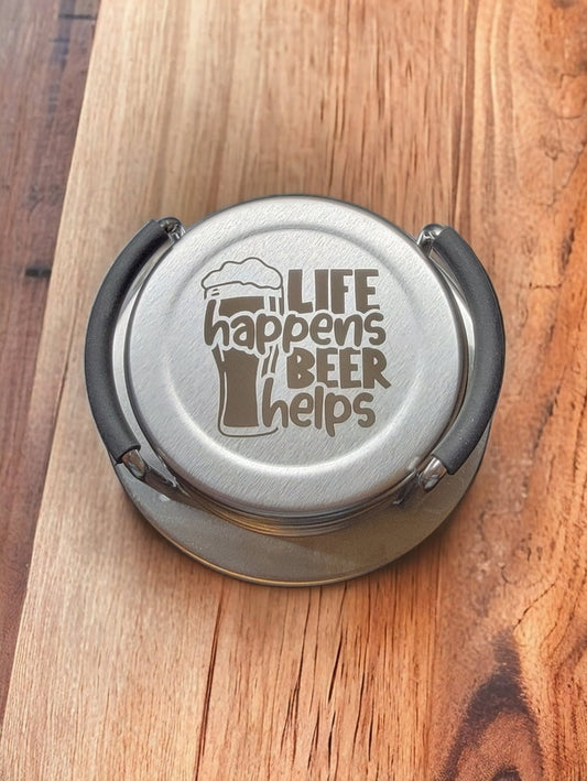 "Life Happens Beer Helps" Laser Engraved Stainless Steel Coaster Set- Six Coasters and Holder