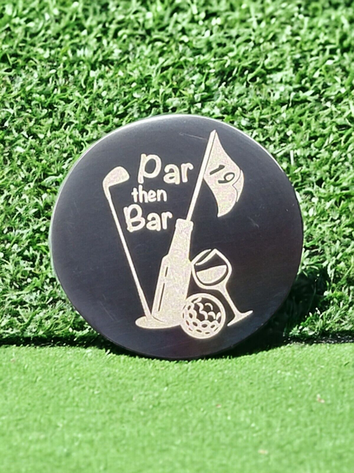 "Par Then Bar" Laser Engraved Stainless Steel Novelty Golf Ball Marker