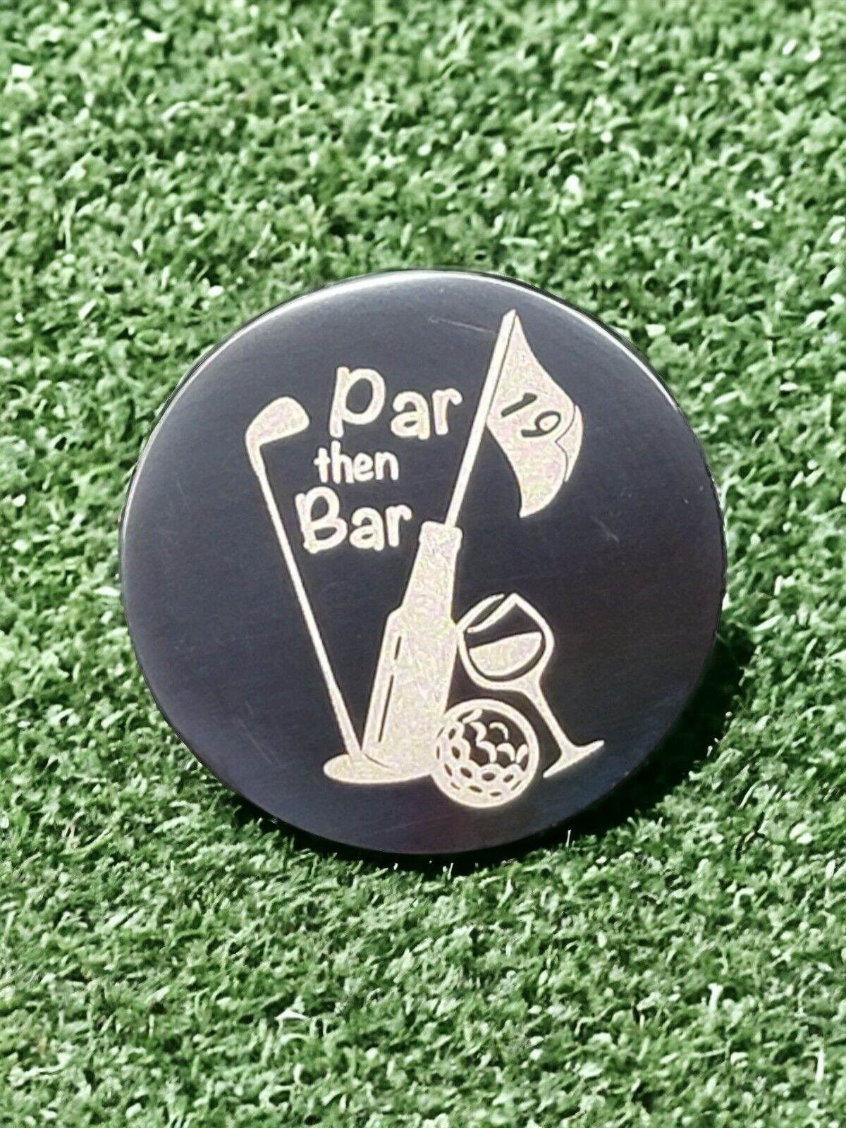 "Par Then Bar" Laser Engraved Stainless Steel Novelty Golf Ball Marker